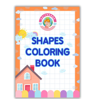 Shapes Coloring Book for Kids – Learn Geometry with Fun Drawing | Ages 3 to 6 [Paperbac